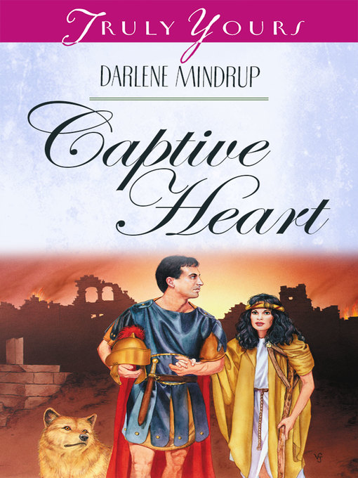 Title details for Captive Heart by Darlene Mindrup - Available